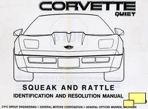 1984 Corvette Rattle and Squeak resolution manual